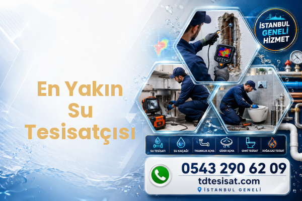 En Yakın Su Tesisatçısı — İstanbul tesisat hizmeti